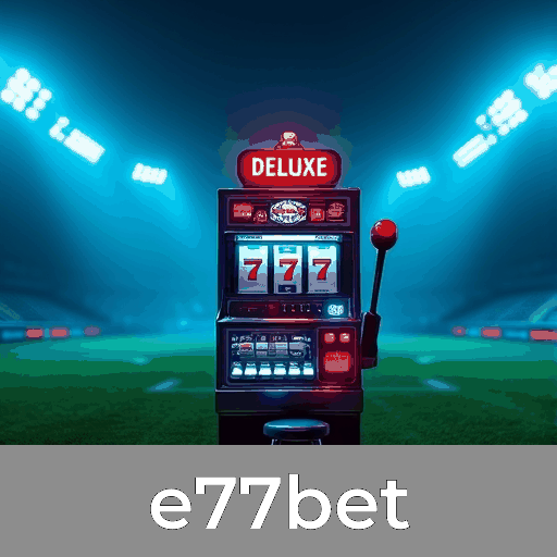 e77bet: Slots - Megajackpots, Mesa - Estratégia Superior, Dealer Ao Vivo - Imersão Total